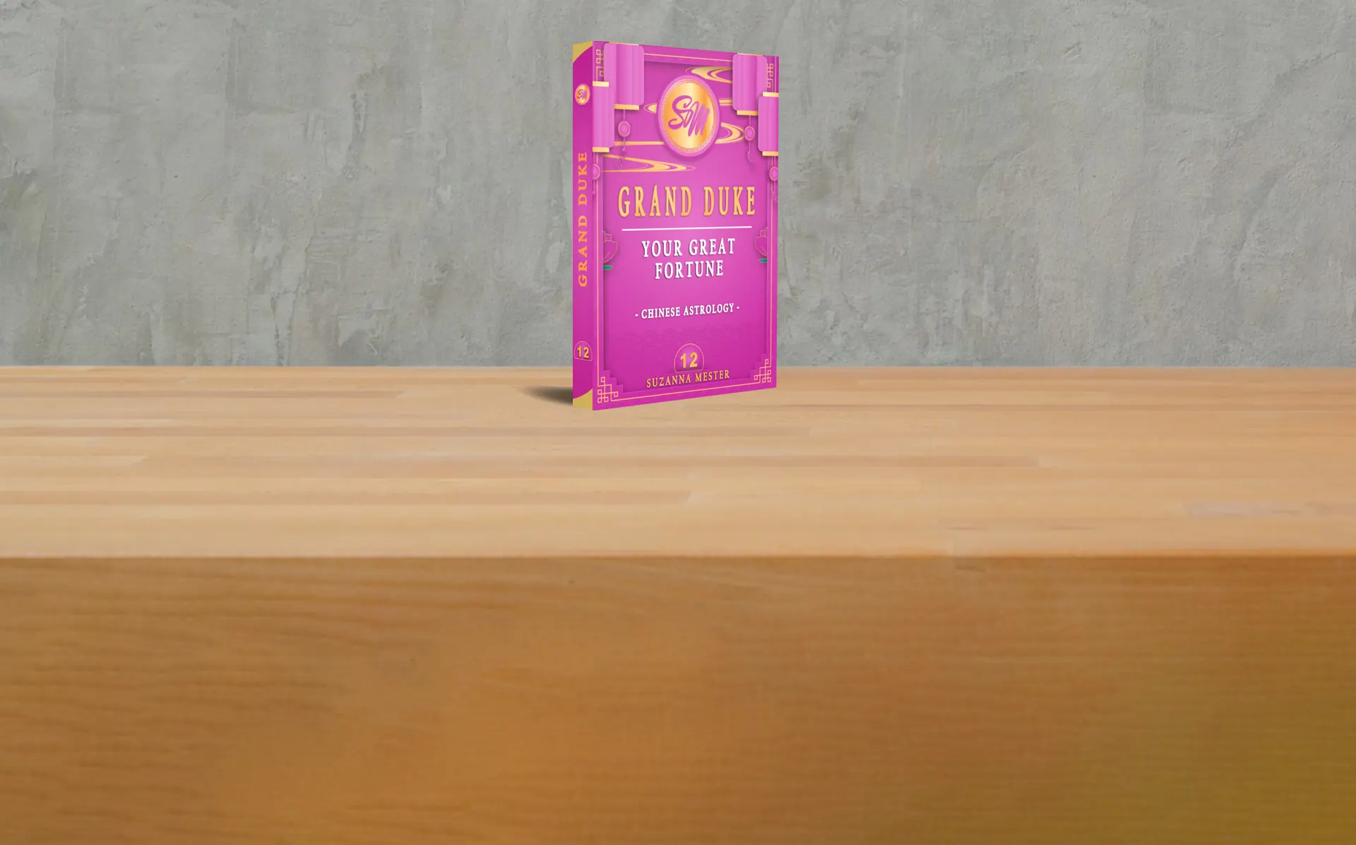 12. Grand Duke - Your great fortune